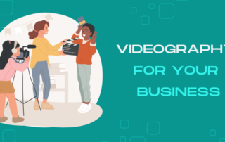 Business videography to help brands create impactful visual content