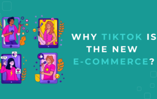 Why TikTok is the new E-commerce?