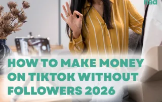 Make Money On Tiktok Without Followers